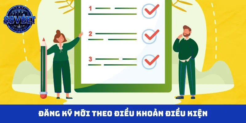 Đăng ký mới theo điều khoản điều kiện