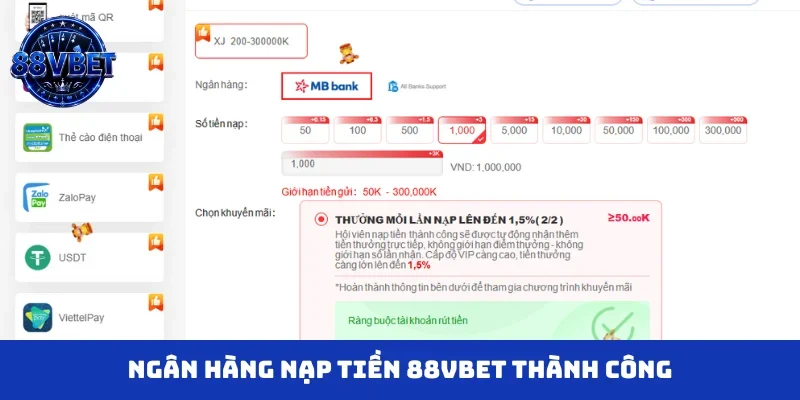 Ngân hàng nạp tiền 88VBET thành công