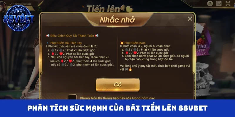 Phân tích sức mạnh của bài tiến lên 88VBET